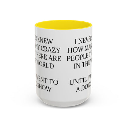 Never Knew 2-Tone Coffee Mug