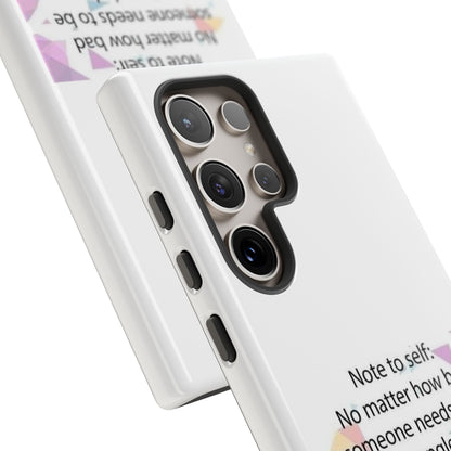Note To Self Samsung Case