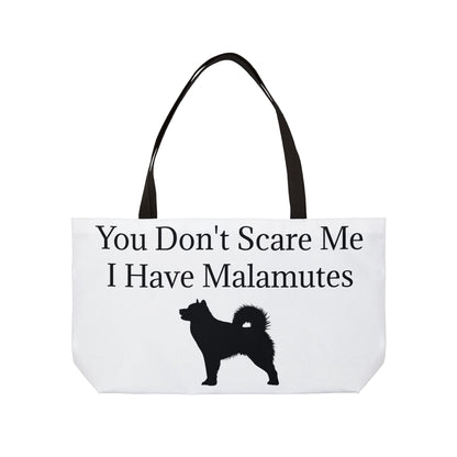 You Don't Scare Me Weekender Tote Bag