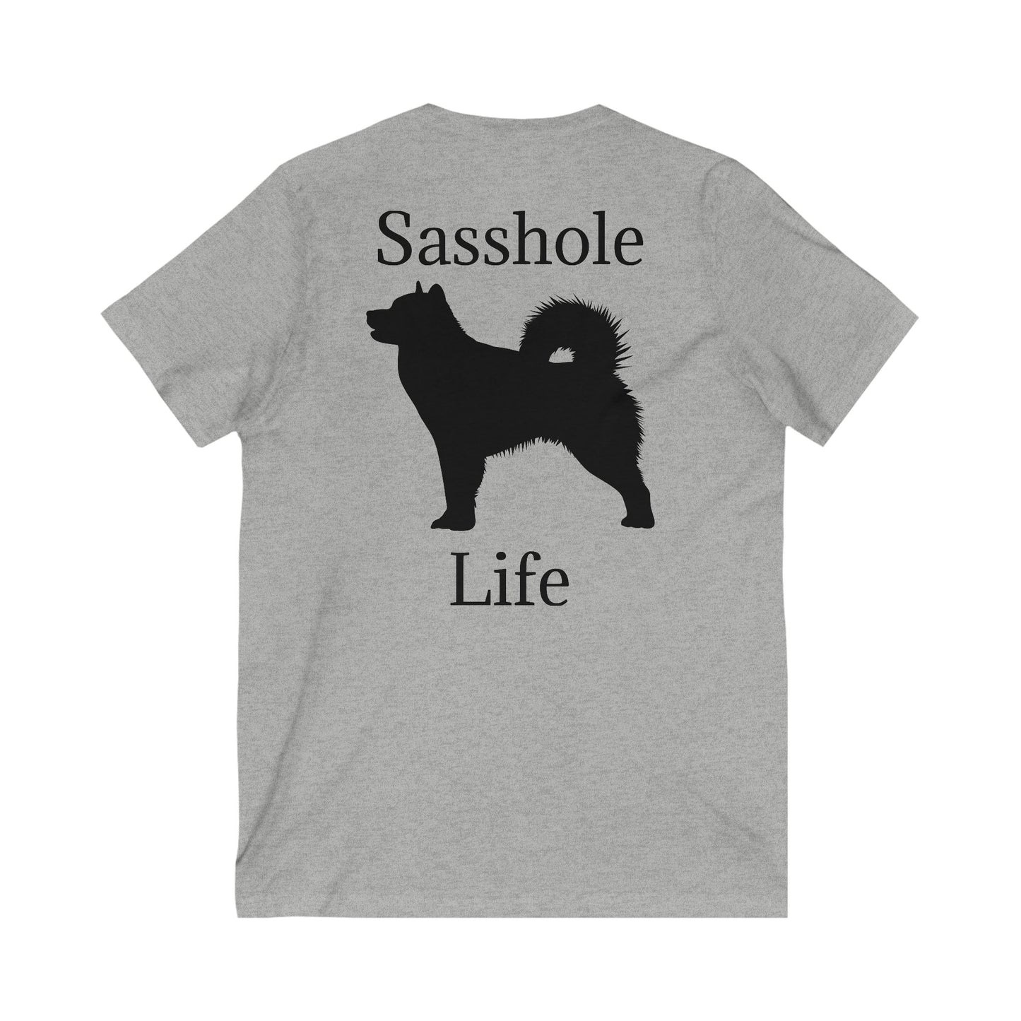 Sasshole Life Unisex Short Sleeve V-Neck Tee