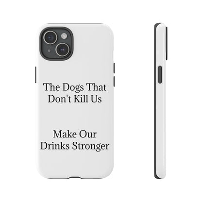 Drinks Stronger iPhone Case