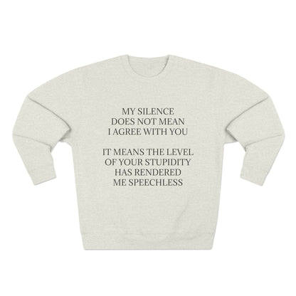 Speechless Unisex Crewneck Sweatshirt