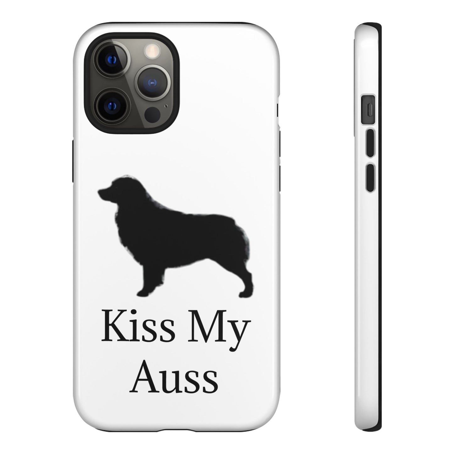 Kiss My Auss iPhone Case
