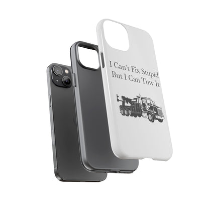 I Can't Fix Stupid Heavy Tow Truck iPhone Case