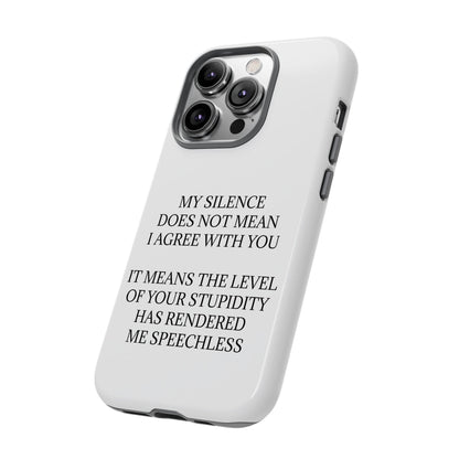 Speechless iPhone Case