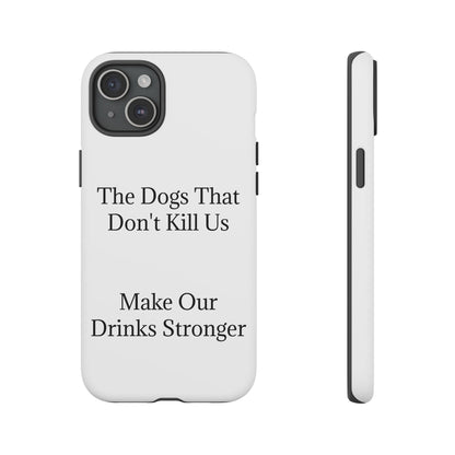 Drinks Stronger iPhone Case