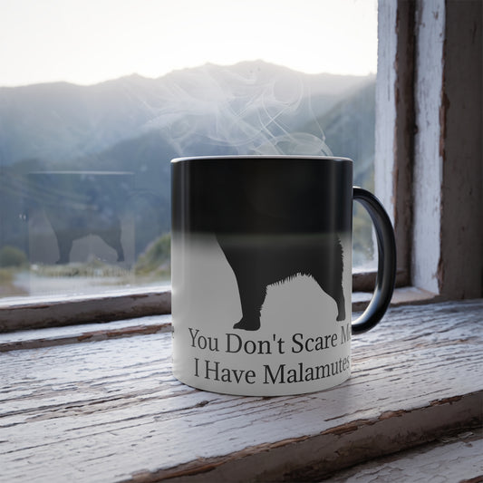 You Don't Scare Me Color Changing Mug