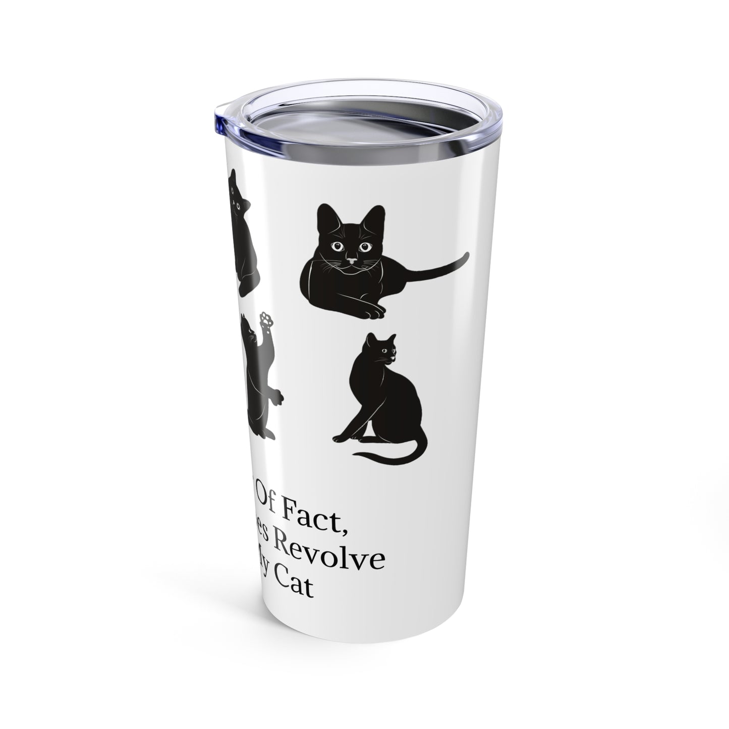 Matter Of Fact Cat Tumbler
