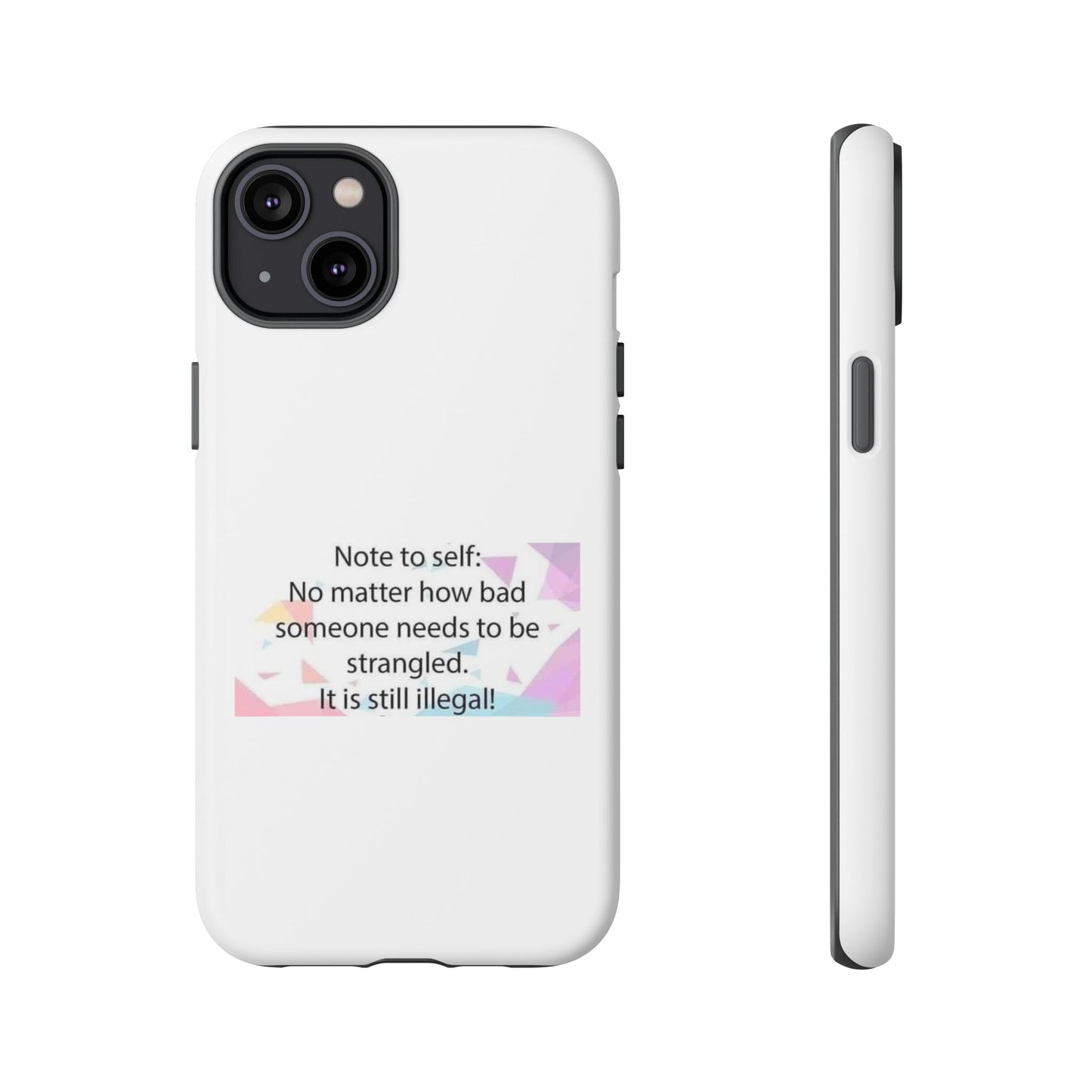 Note To Self iPhone Case