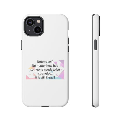 Note To Self iPhone Case