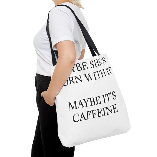 Born With It Tote Bag