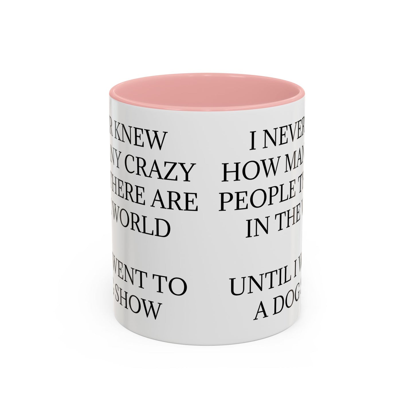 Never Knew 2-Tone Coffee Mug