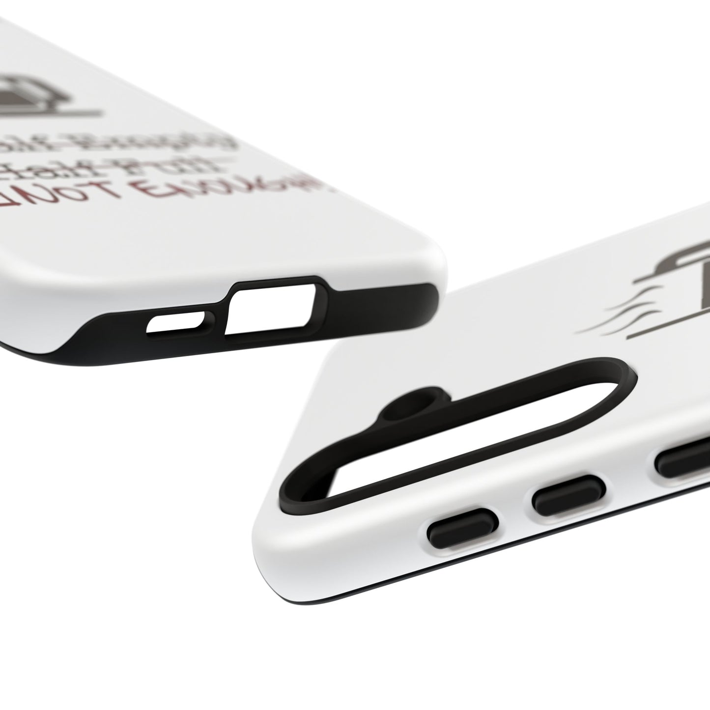 Not Enough Samsung Case