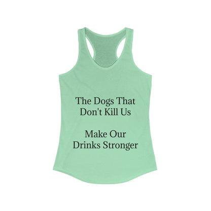 Drinks Stronger Women's Racerback Tank