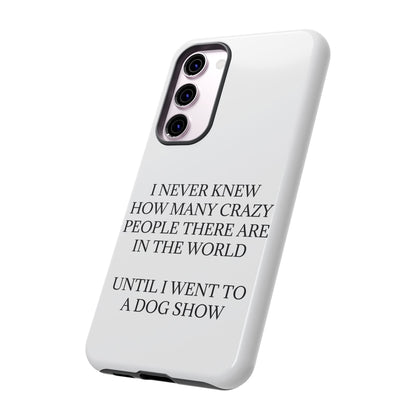 Never Knew Samsung Case