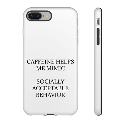 Socially Acceptable iPhone Case