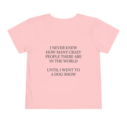 Never Knew Toddler Unisex Short Sleeve Crewneck Tee