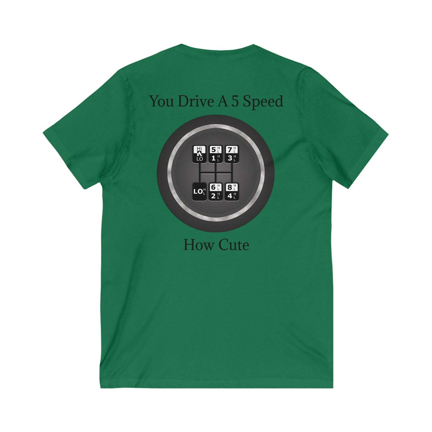 5 Speed How Cute Unisex Short Sleeve V-Neck Tee