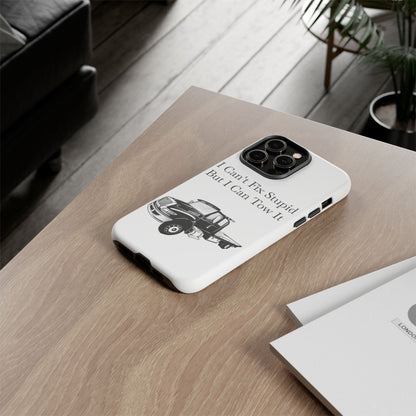 I Can't Fix Stupid Flatbed Tow Truck iPhone Case