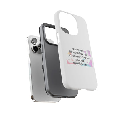 Note To Self iPhone Case