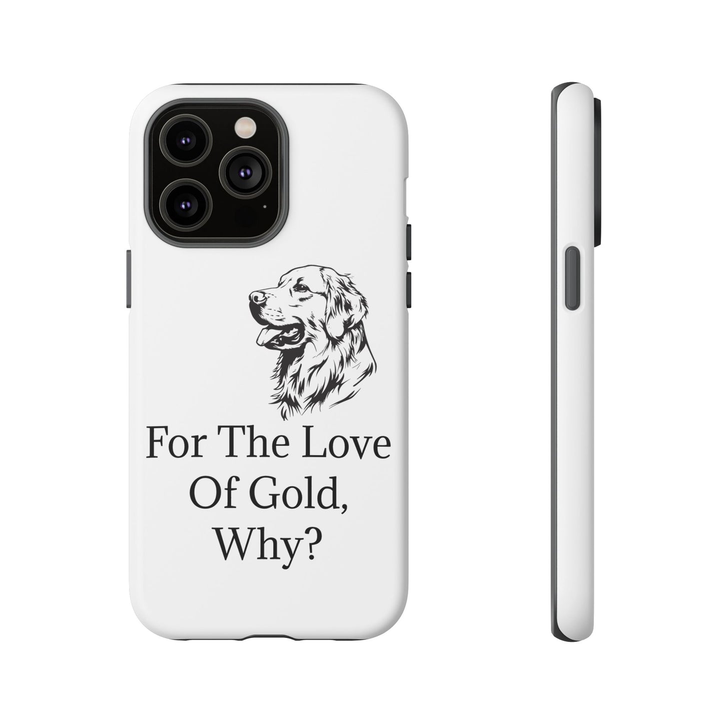 For The Love Of Gold iPhone Case