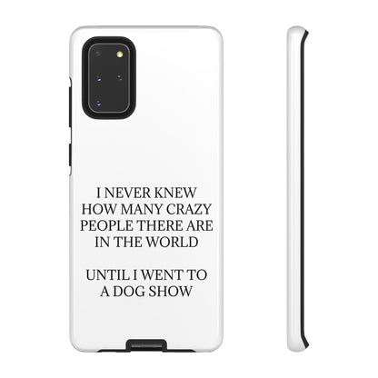 Never Knew Samsung Case