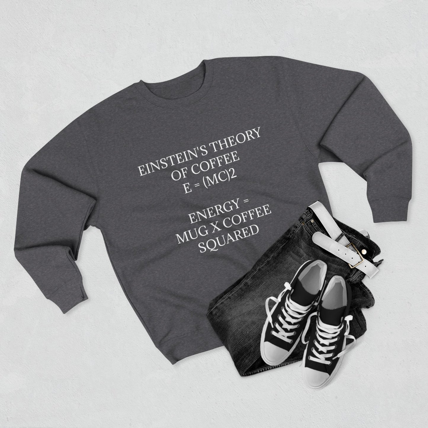 Einstein's Theory Of Coffee Unisex Crewneck Sweatshirt