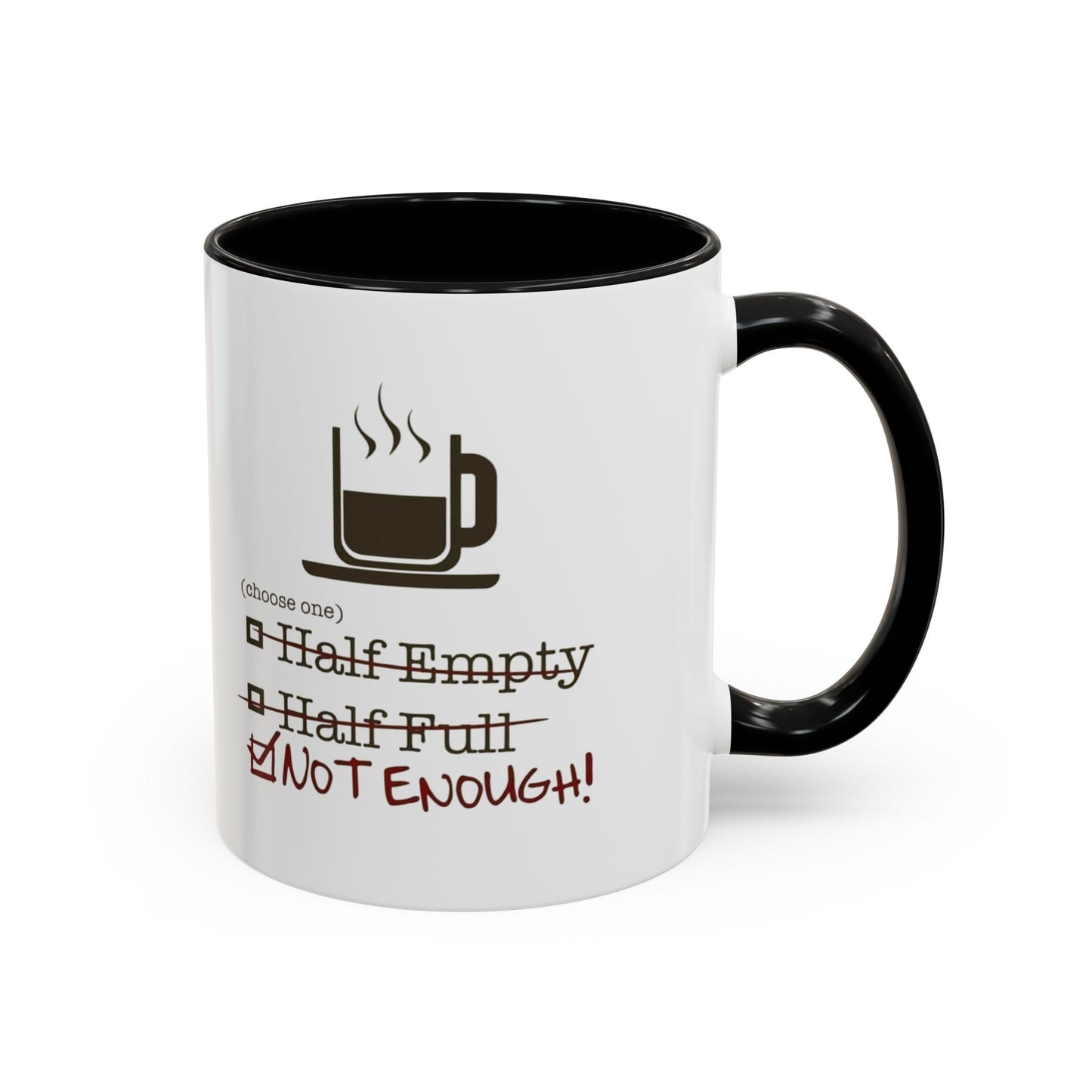 Not Enough 2-Tone Coffee Mug