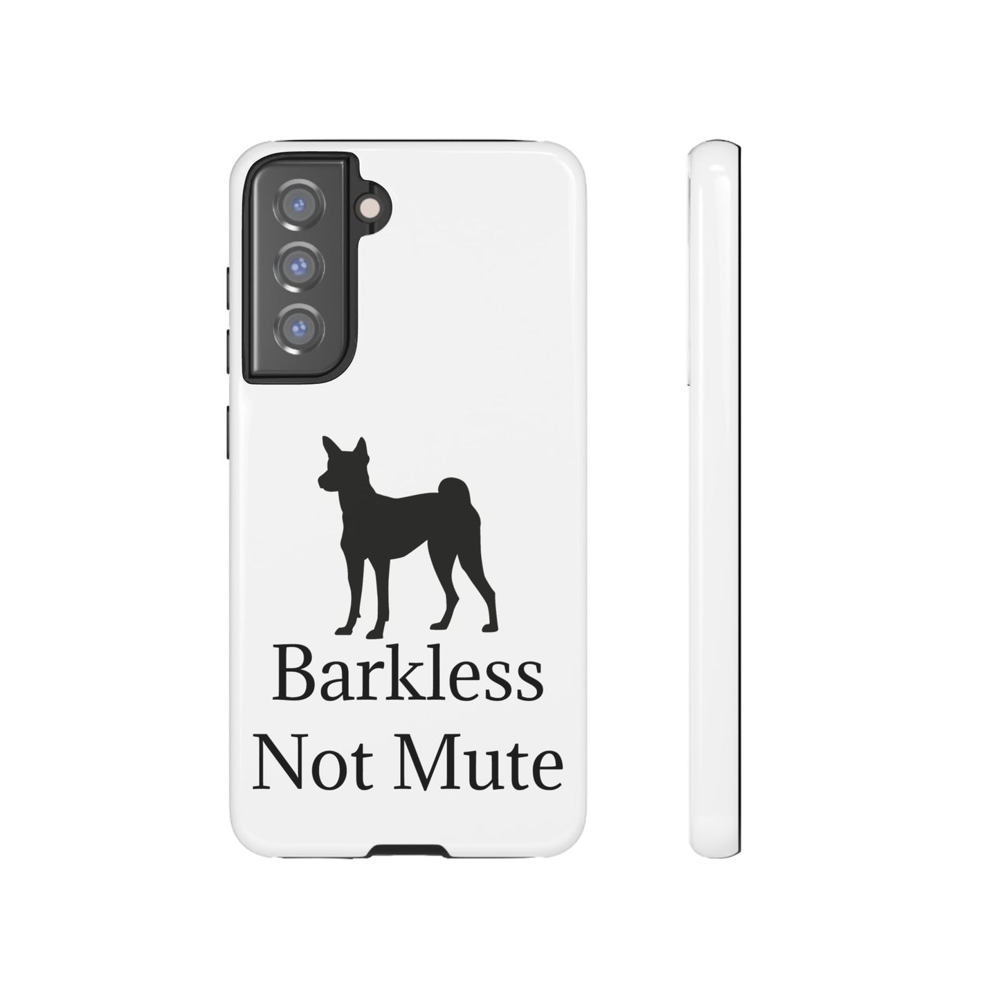 Barkless Not Mute Samsung Case