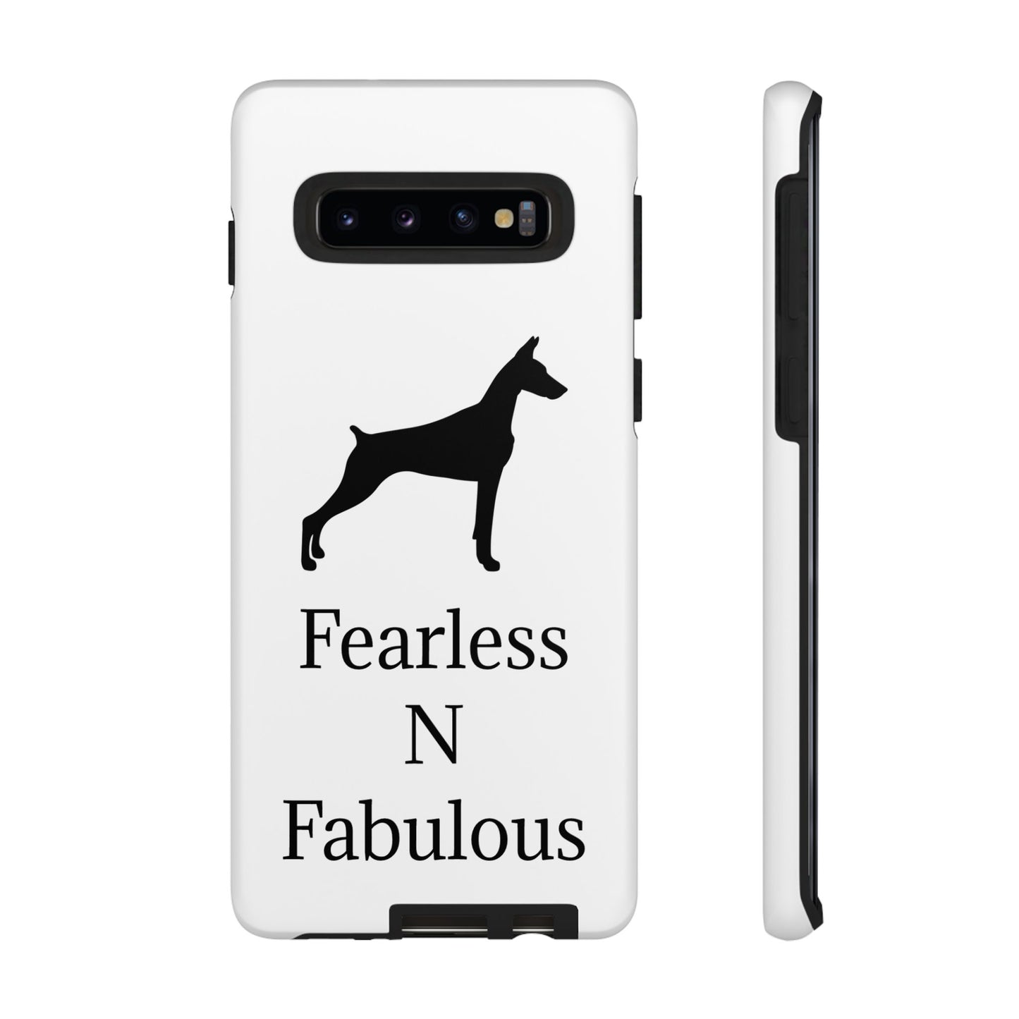 Fearless N Fabulous Samsung Case