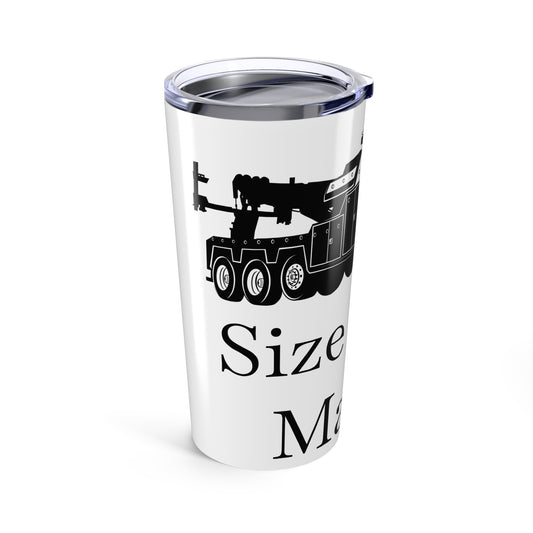Size Does Matter Tumbler