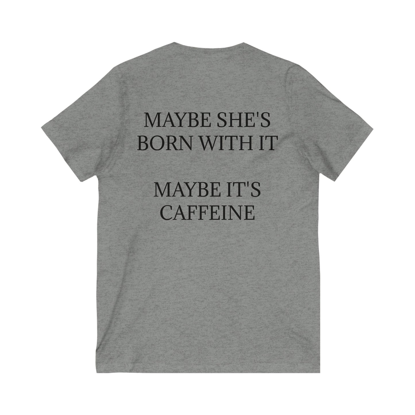 Born With It Unisex Short Sleeve V-Neck Tee