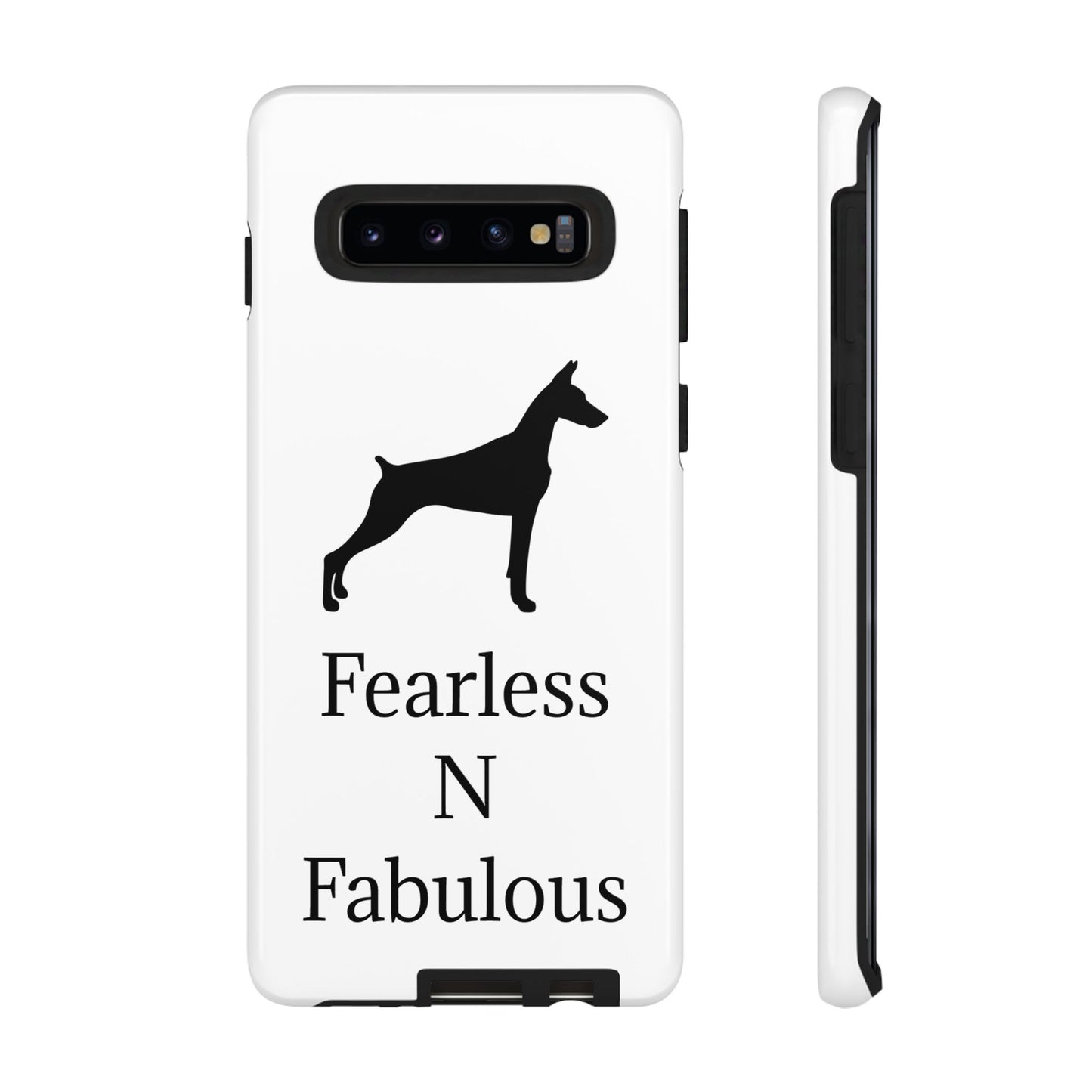 Fearless N Fabulous Samsung Case