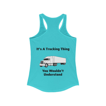 Trucking Thing Women's Racerback Tank