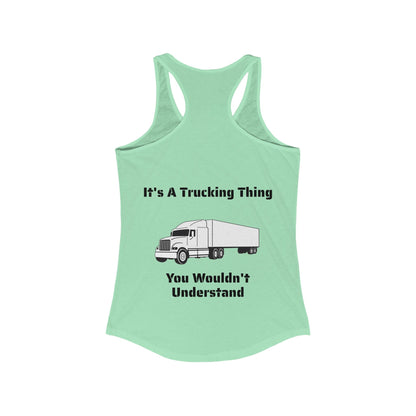 Trucking Thing Women's Racerback Tank