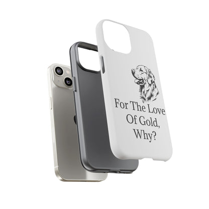 For The Love Of Gold iPhone Case