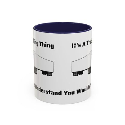 Trucking Thing 2-Tone Coffee Mug