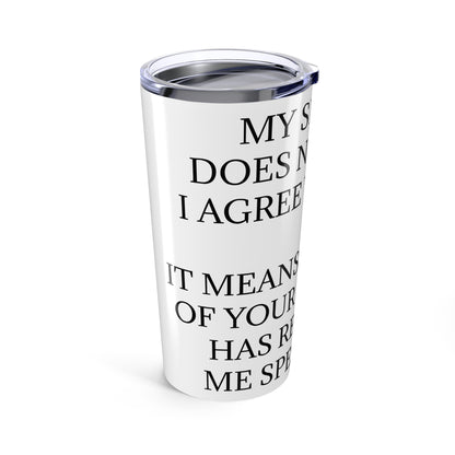 Speechless Tumbler