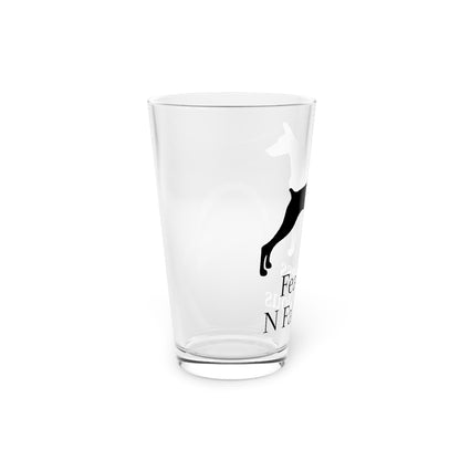 Fearless N Fabulous Drinking Glass