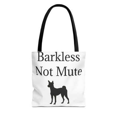 Barkless Not Mute Tote Bag