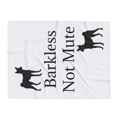 Barkless Not Mute Arctic Fleece Blanket