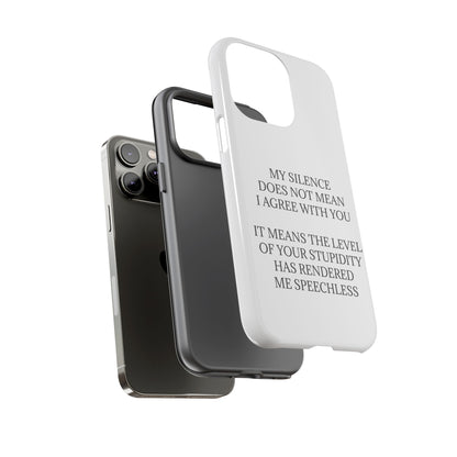 Speechless iPhone Case