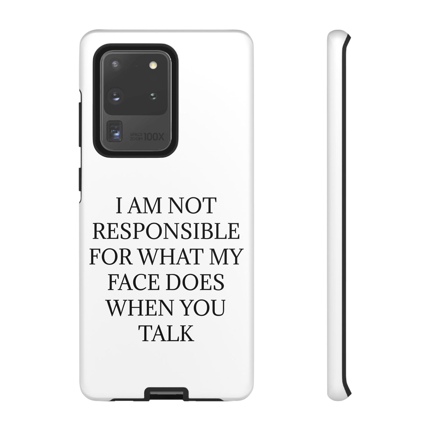 When You Talk Samsung Case