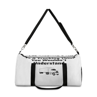 Trucking Thing Duffel Bag