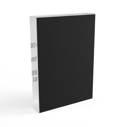 I've Seen Things Acrylic Photo Block