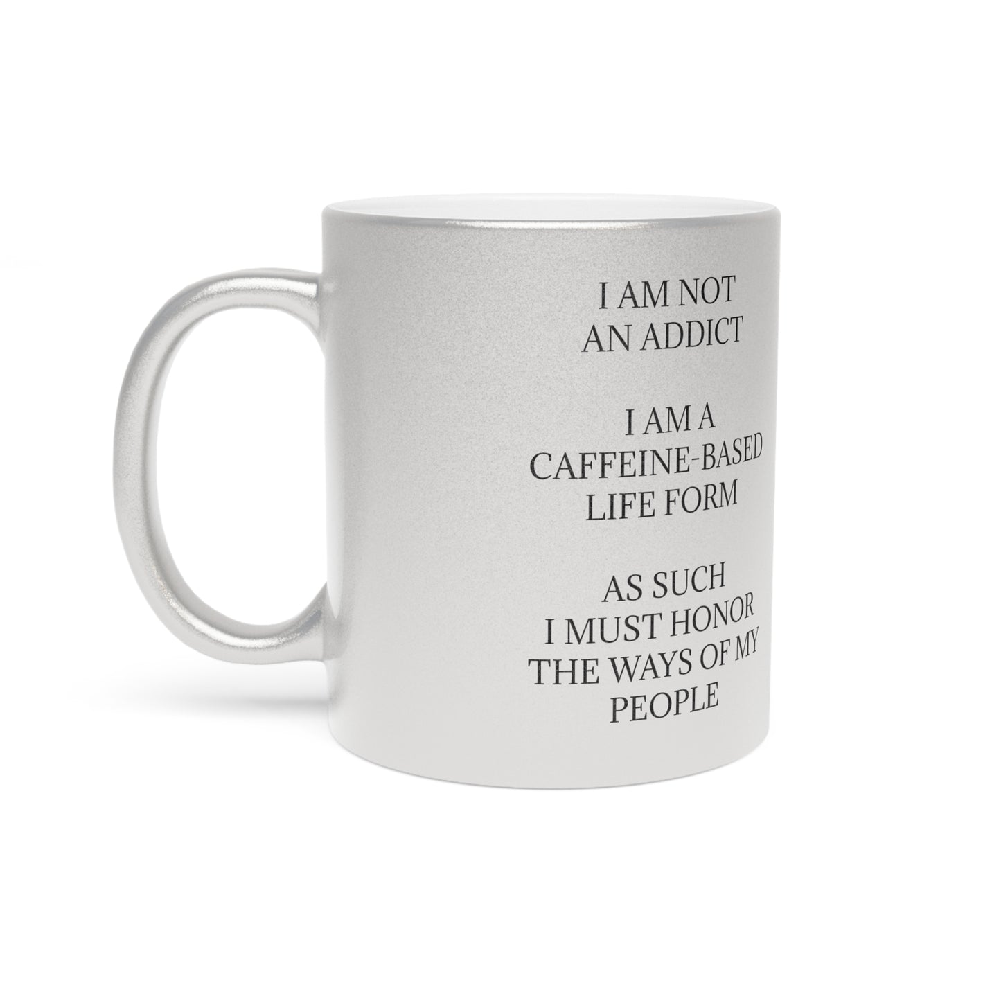 Not An Addict Metallic Coffee Mug