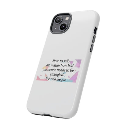 Note To Self iPhone Case