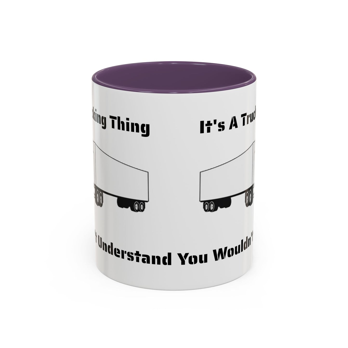 Trucking Thing 2-Tone Coffee Mug