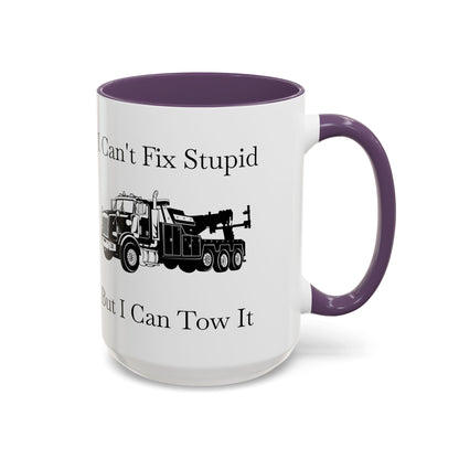 I Can't Fix Stupid Heavy Tow Truck 2-Tone Coffee Mug
