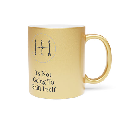 Shift Itself Metallic Coffee Mug